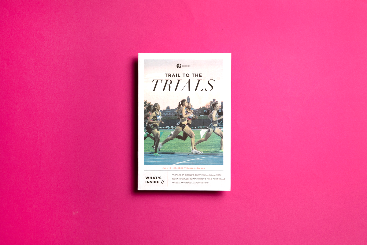Oiselle Olympic Trials zine printed by Newspaper Club.